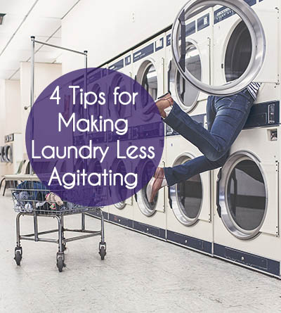 4-tips-for-making-laundry-less-agitating