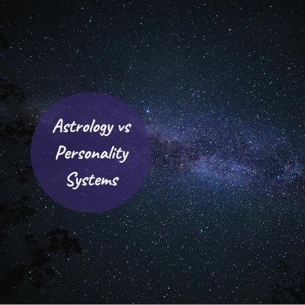 Dark sky with stars and text Astrology vs Personality Systems